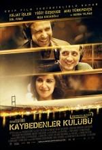 Kaybedenler Kulübü,Dram, Romantik film,Tolga Örnek,Nejat İşler,Yiğit Özşener ,Ahu Türkpençe ,Serra Yılmaz ,İdil Fırat
