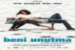 Beni Unutma,Romantik,Tuba Ünsal,  Mert Fırat,  Kenan Ece,  Ünal Silver,  Aliye Uzunatağan,  Açelya Yılhan