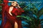 Demet Akalın,Demet Akalın Aşk,Demet Akalın Aşk albüm,Demet Akalın Aşk 2011