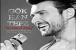 Gökhan Tepe,Gökhan Tepe Aşk Sahnede,Sony Music,gökhan tepe kırmızı halı,gökhan tepe 2011 