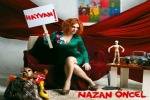 Nazan Öncel,Çirkin Olsun Benim Olsun,Nazan Öncel Çirkin Olsun Benim Olsun,Orkun Tunç,Taner Yurdunkulu,guns and roses,axl rose 